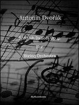 Scottish Dances Op. 41 for String Orchestra Orchestra sheet music cover